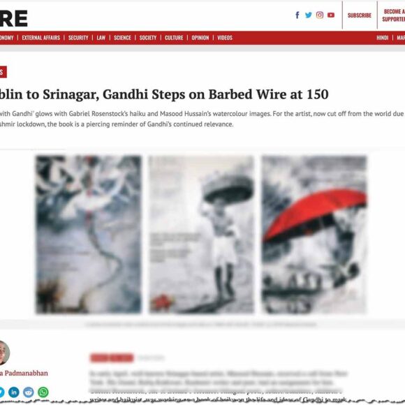 Dublin to Srinagar, Gandhi Steps on Barbed Wire at 150